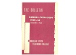The Bulletin, Annual Catalogue, Academic Year 1953-1954, Series 48, Number 4, May (1953) by Moorhead State Teachers College