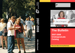 The Bulletin, Undergraduate Catalog 2007-2008 (2007)