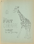 The Fat Giraffe, undated (1969?)