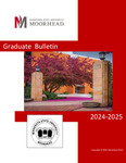 Graduate Bulletin, 2024-2025 by Minnesota State University Moorhead