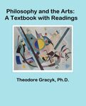 Philosophy and the Arts: A Textbook with Readings